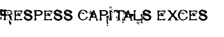 Respess Capitals Excessive font